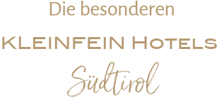 Kleinfein Hotels Südtirol